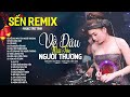 LK Ca Nhạc Sến Nhảy Remix Mẫu Xinh 2K6 Phê SỞN DA GÀ Nhạc Sống Thôn Thư Giãn TOÀ