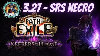 PoE 3.27: Start Necro SRS - Planos iniciais