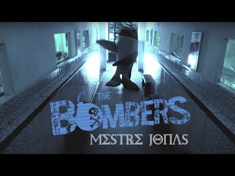 The Bombers - Mestre Jonas (Videoclipe Oficial)