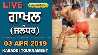 Gakhal (Jalandhar) Kabaddi Tournament 03 Apr 2019