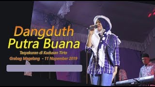Download lagu Putra Buana 2019 Dokumentasi Dangdut LIVE 2 Jam Bukan Bangkalan mp3