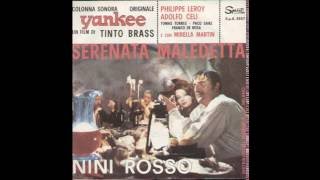 NINI ROSSO WEST   SERENATA MALEDETTA DAL FILM YANKEE 1965