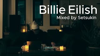 Download lagu Billie Eilish DJ Mix 2026 | Best Billie Eilish Songs Remix | Dark Pop Chill Mix // Mixed by Setsukin mp3