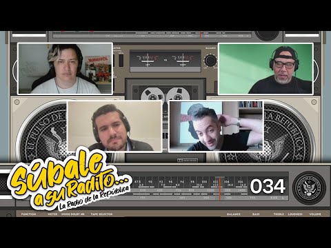 SÚBALE A SU RADITO 34 - EL PULSO DE LA REPÚBLICA
