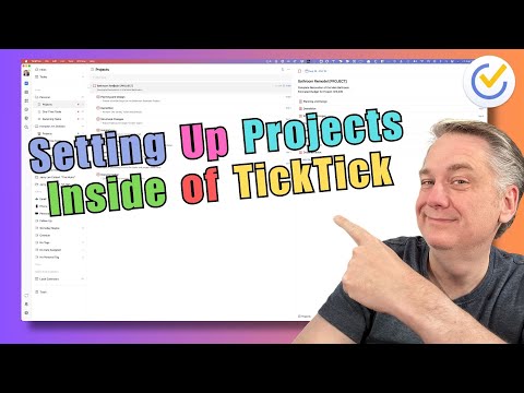 Set Up Projects in TickTick (Simple & Flexible System)