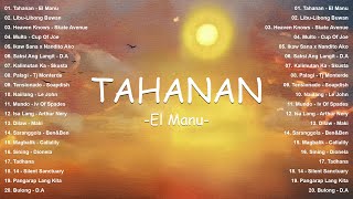 Download lagu Top OPM Songs Philippines 2025 | Tahanan - El Manu | Best New Tagalog Love Songs - Hot Hits OPM mp3