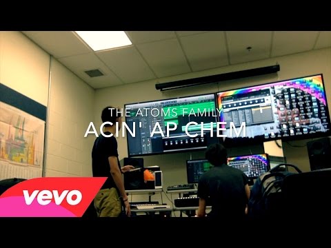 DS - Acin' AP Chem (ft. The Atoms Family)