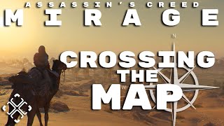 Crossing The Map End To End In Assassin's Creed: Mirage