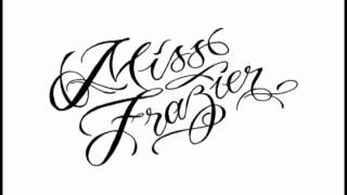 Miss Frazier- Buster Hymen