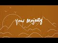 YOUR MAJESTY (Lyric Video) - Liveloud Worship