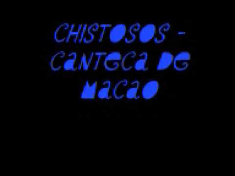 Canteca de Macao - Chistosos