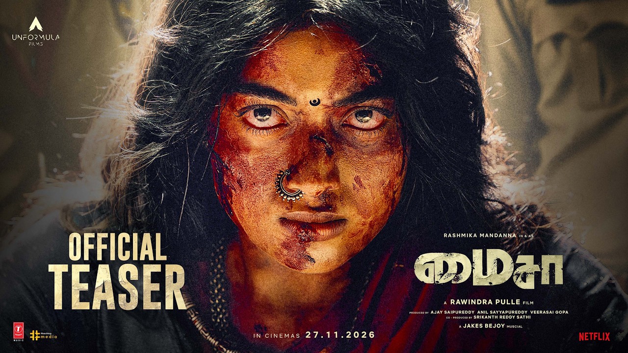 MYSAA Teaser (Tamil) | Rashmika | Rawindra Pulle | Jakes Bejoy | UnFormula Films