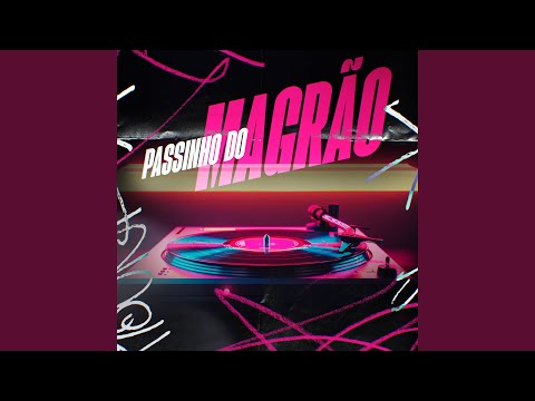 Passinho Do Magrão