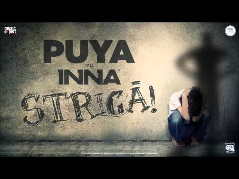 Puya cu INNA   Striga!