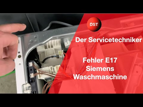 Fehler E17 Siemens Waschmaschine als Anfänger beheben