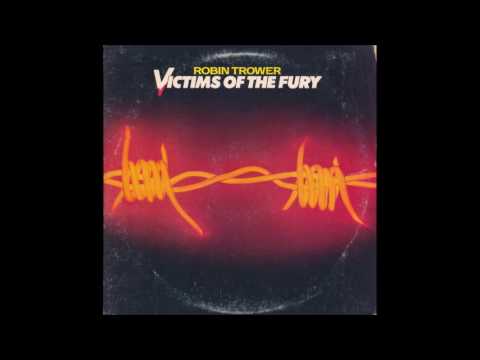 Robin Trower - Victims Of The Fury (1980) (US Chrysalis vinyl) (FULL LP)