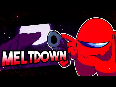 Video thumbnail for Meltdown