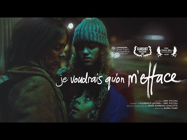 Je voudrais qu'on m'efface - bande-annonce