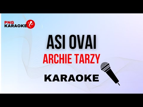 Archie Tarzy - Asi Ovai (KARAOKE)