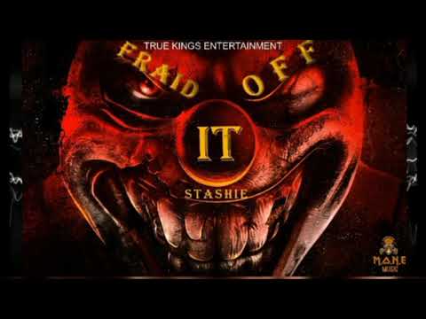 Stashie - Fraid Of IT (Official Audio)