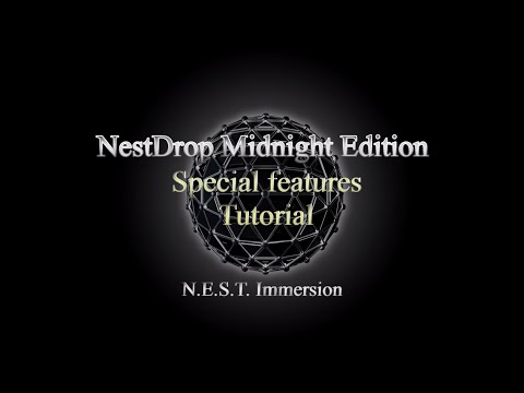 NestDrop Midnight Edition - Features presentation and tutorial