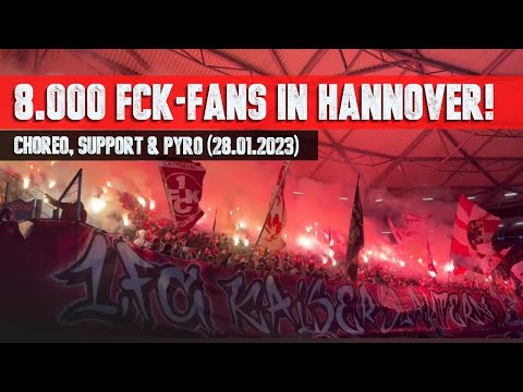 8.000 FCK-Fans in Hannover: CHOREO, PYRO & SUPPORT (28.01.2023) #fck #betze