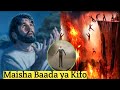 THE STORY BOOK MTIGA ABDALLAH FAHAMU NINI HUTOKEA BAADA YA KIFO