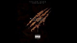 Wiz Khalifa - Respect (ft. Juicy J &amp; K Camp) - Cabin Fever 3