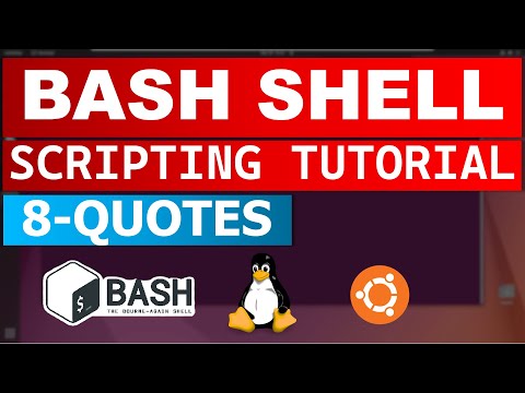 Bash Shell Scripting Tutorial 8 Quotes