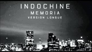 Indochine - Mémoria (version longue)