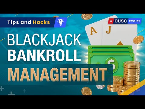Blackjack Bankroll Management (How To Use It in Your Favor)
