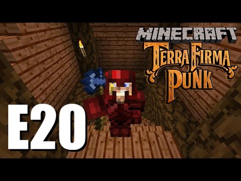 Minecraft - TerraFirmaPunk 2.0 - E20 - Starting Railcraft!