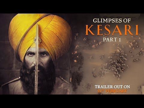 Kesari (2019) Trailer