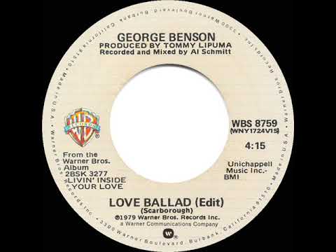 1979 HITS ARCHIVE: Love Ballad - George Benson (stereo 45 single version)