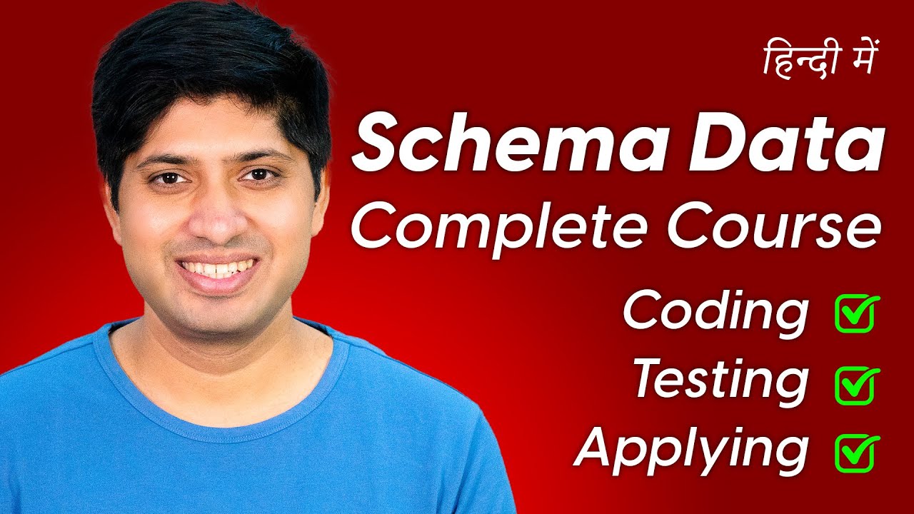 Schema Data Complete Guide in Hindi | Google Rich Results Complete Guide in Hindi