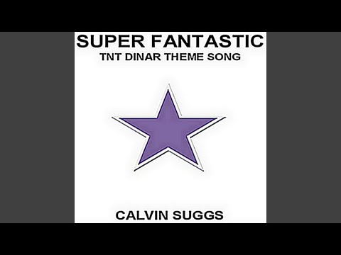 Tnt Dinar Superfantastic