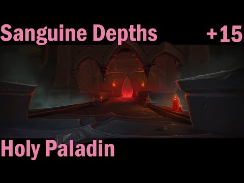 Sanguine Depths +15 1Chest/ Tyrannical. Bolstering, Storming, Prideful / Holy Paladin
