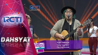 DAHSYAT - Yuka Tamada &quot;Senja Yang Baru&quot; [3 NOVEMBER 2017]