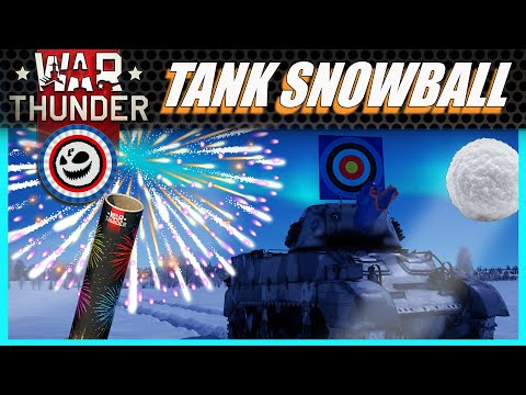 WAR THUNDER TANK SNOWBALL EVENT - Boules de neige dans ta face !