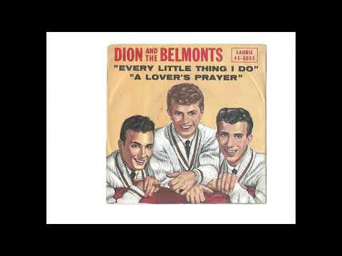 Dion and the Belmonts   "Every Little Thing I Do"