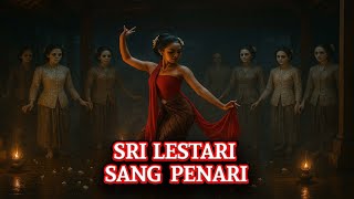 Download lagu Sri Lestari Sang Penari mp3