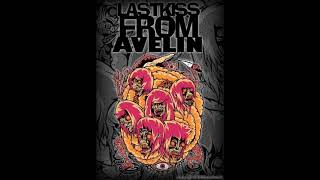 Download lagu Last Kiss From Avelin - When my wing was broken because of you mp3