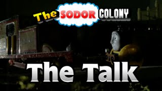 The Sodor Colony Short - The Talk