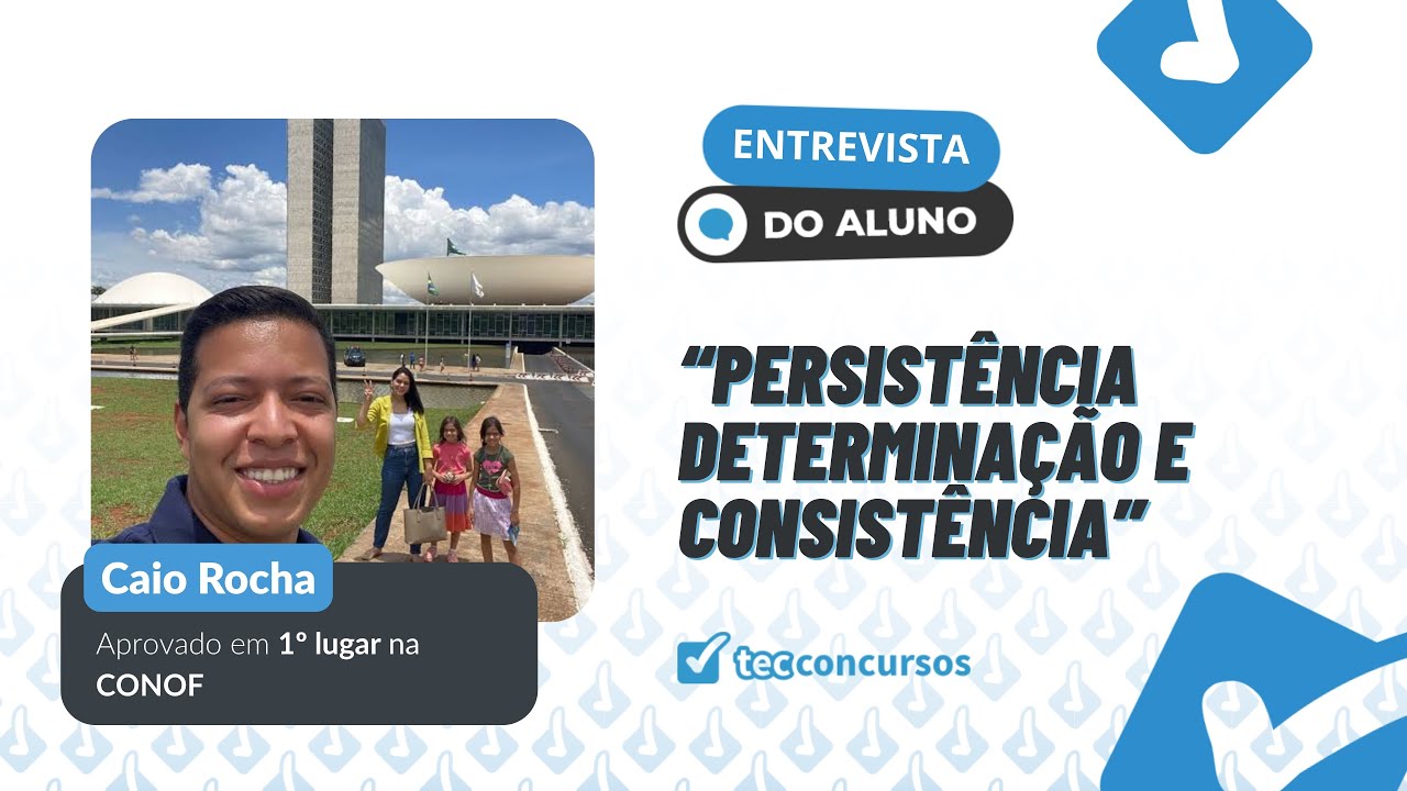 CAIO ROCHA - 1° lugar na Câmara dos Deputados Consultor de Orçamento e Fiscalização Financeira.
