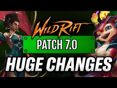 Wild Rift: PATCH 7.0 - NEW META BREAKDOWN! HUGE CHANGES!