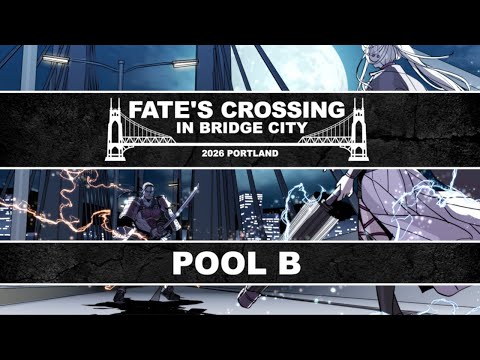 FATE'S CROSSING IN BRIDGE CITY - Pool B - Soulcalibur VI