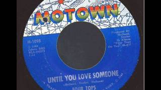 Four Tops   Until You Love Someone