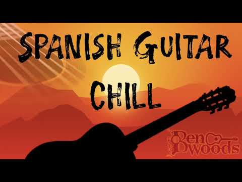 Spanish Guitar Chill - Instrumental Flamenco Guitar Chillout