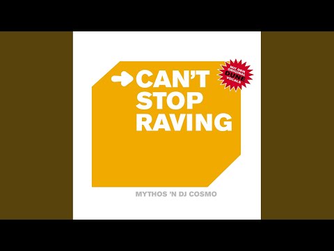 I Can't Stop Raving (Single Mix)