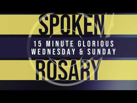 15 Minute Rosary - Glorious - Wednesday & Sunday - SPOKEN ONLY - Simple Rosary Video in English